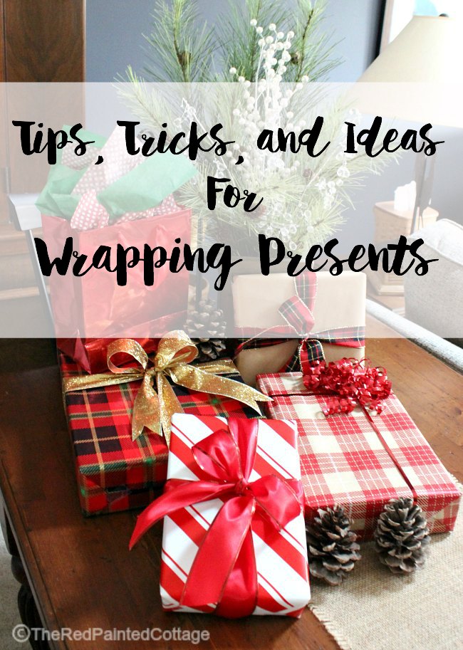 2 Tips, Tricks and Ideas For Wrapping Presents | The Red Painted Cottage 