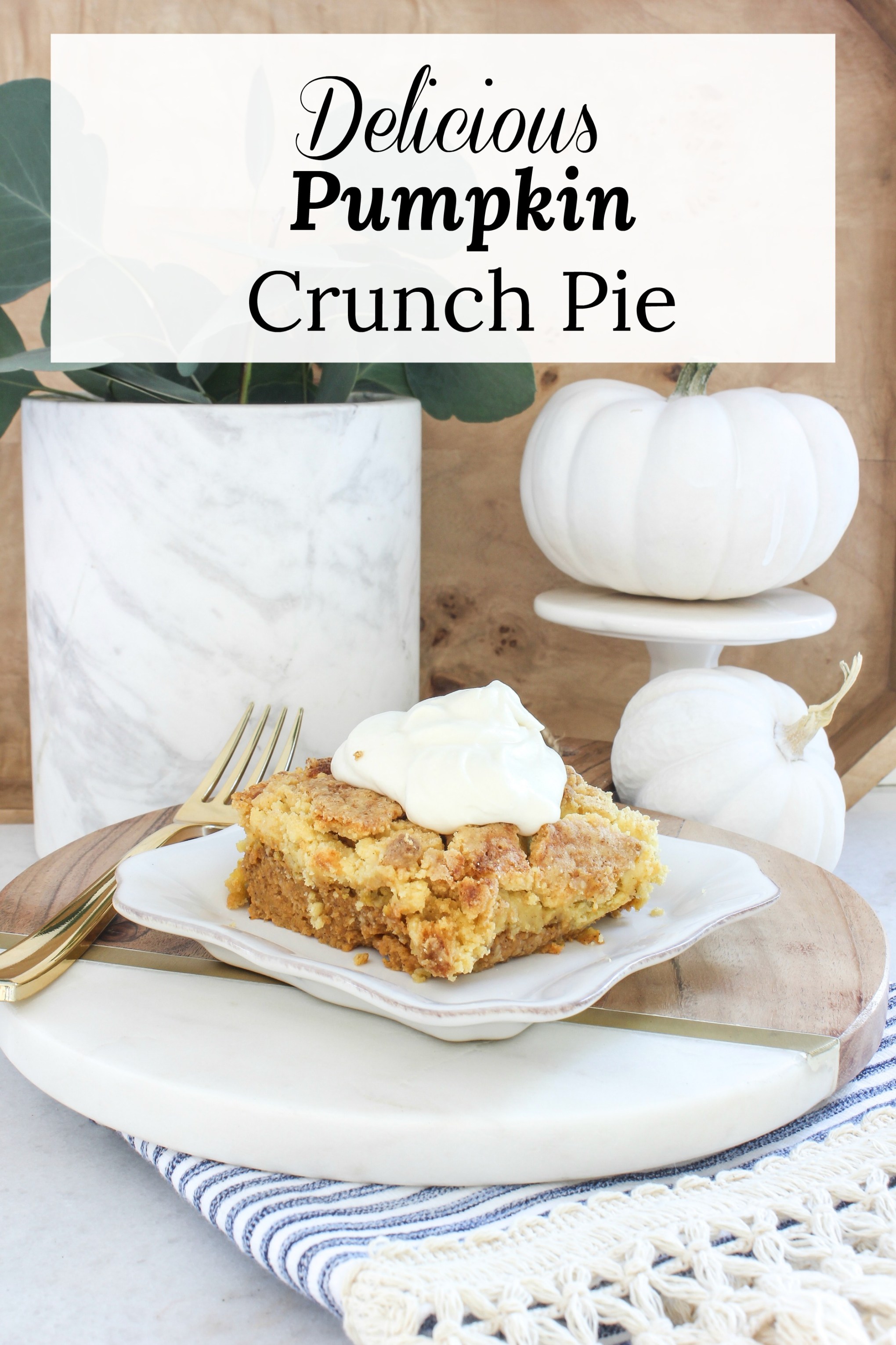 umpkin Crunch Pie | Meaningful Spaces